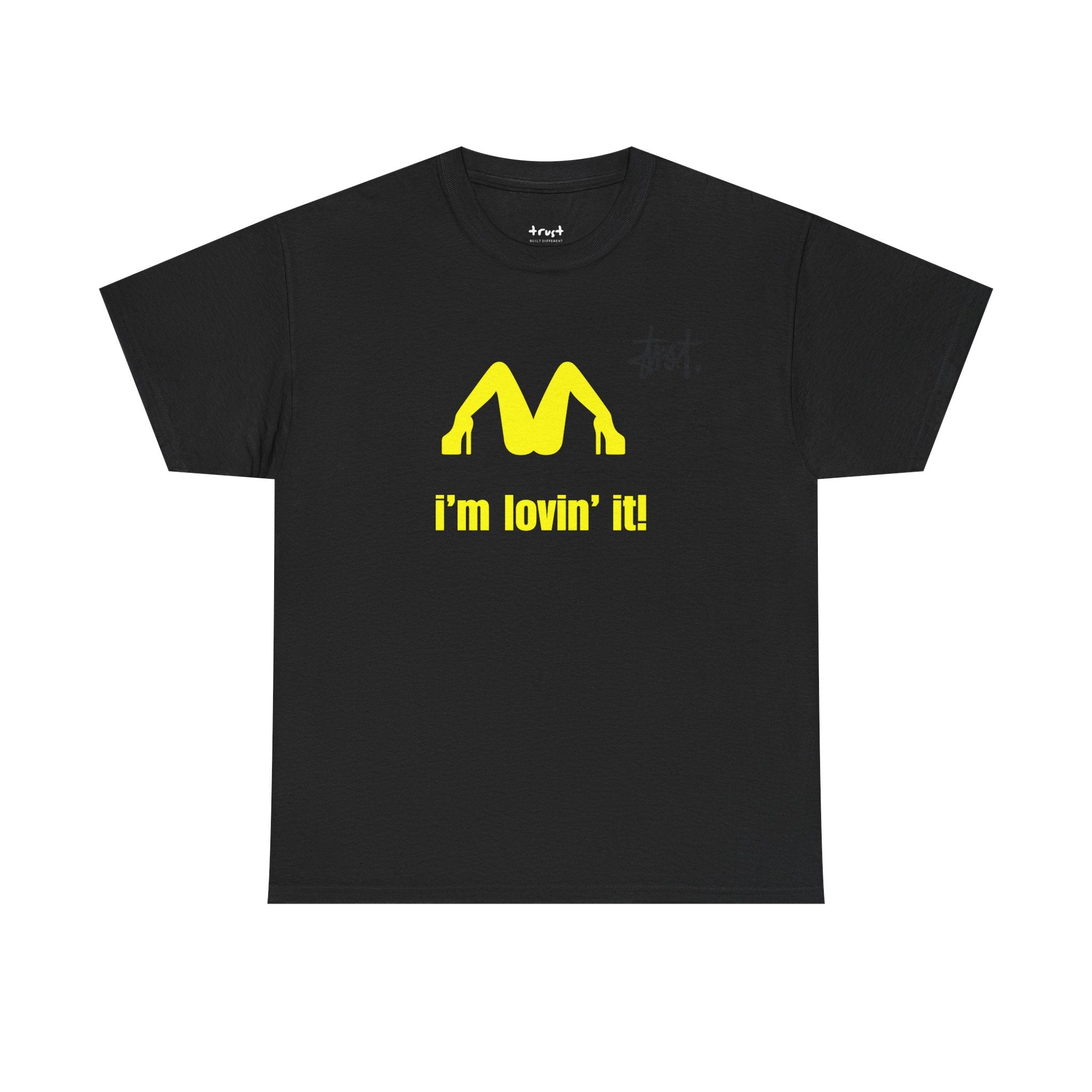 I'm Lovin It Tee