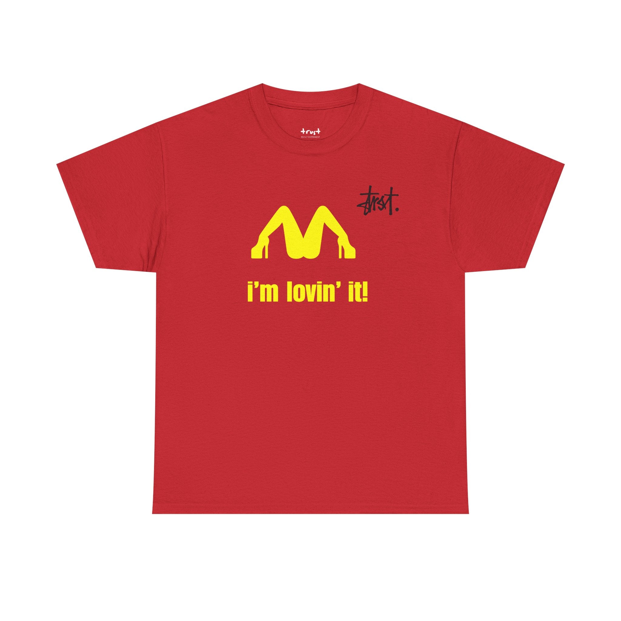 I'm Lovin It Tee
