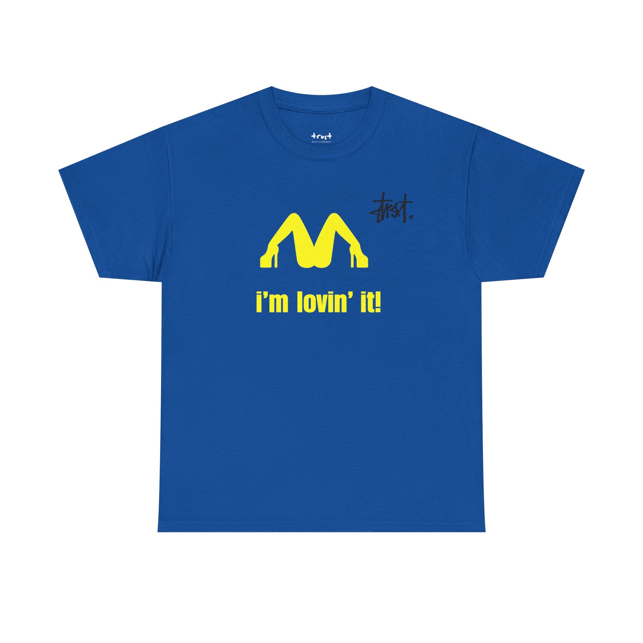 I'm Lovin It Tee